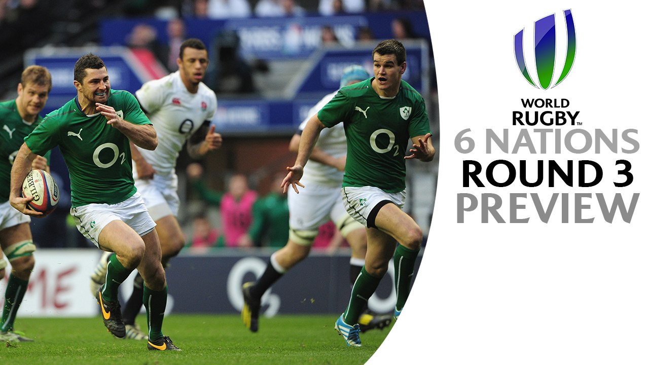 RBS 6 Nations is BACK! Round 3 PREVIEW