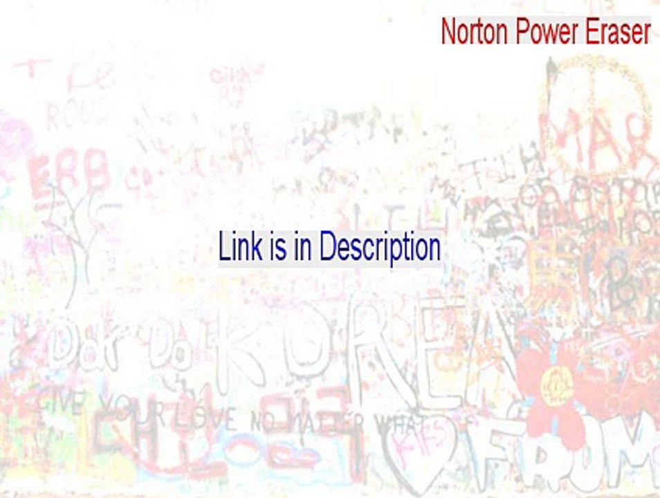 Norton Power Eraser Download - Download Now