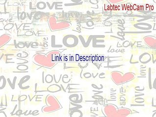 Labtec WebCam Pro Full Download - Download Here
