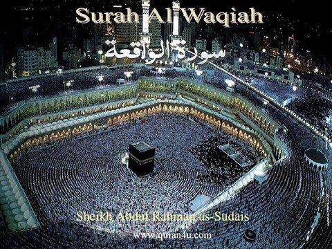 Surah Al Waqiah Abdul Rahman as-Sudais