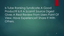 Tube Ranking Syndicate Pro Reviews -  Tube Ranking Syndicate Reviews