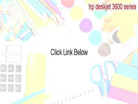 hp deskjet 3600 series Crack (hp deskjet 3600 series windows update driver)