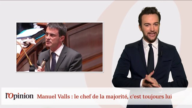 Manuel Valls : le chef de la majorité, c'est toujours lui