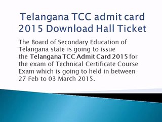 Telangana TCC admit card 2015 Download www.bsetelangana.org Hall Ticket
