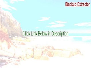 iBackup Extractor Crack - Download Now (2015)