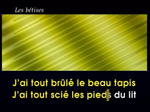 KARAOKE SABINE PATUREL - Les betises