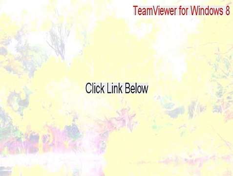 TeamViewer for Windows 8 Key Gen - Download Now