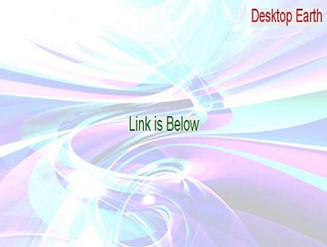 Desktop Earth Key Gen [desktop earth 3.0 2015]