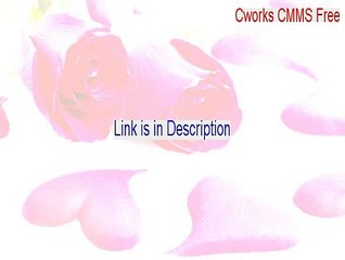 Cworks CMMS Free Key Gen (cworks cmms free)