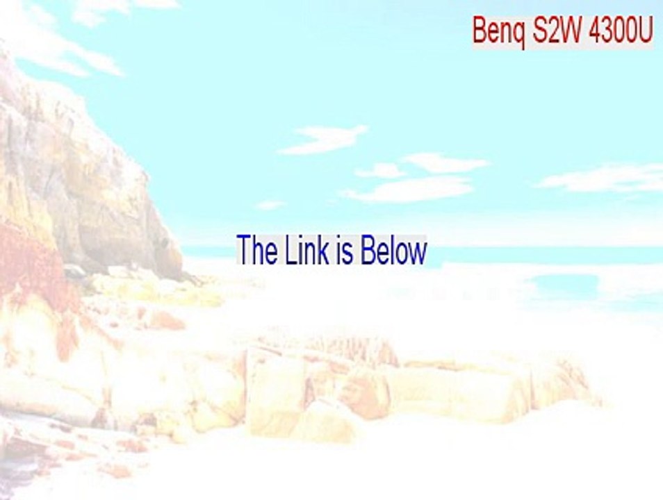 Benq S2W 4300U/3300U Full [Free Download 2015]