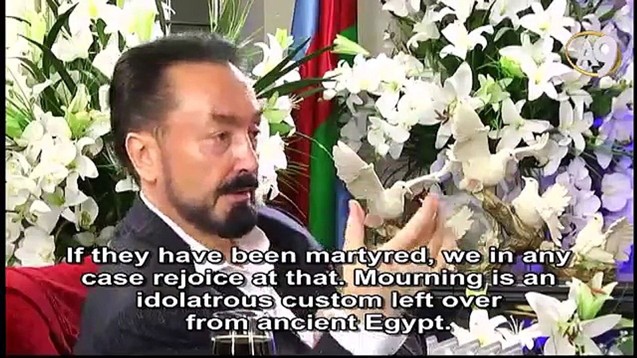 There is no mourning in Islam. If someone has died or been martyred, we rejoice that they have rejoined God