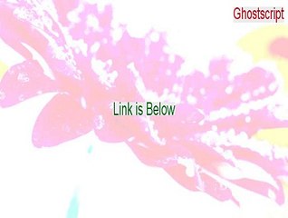 Ghostscript (64-bit) Cracked - Instant Download (2015)