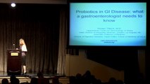 Probiotics in GI Disease | Kirsten Tillisch, MD | UCLA Digestive Disease