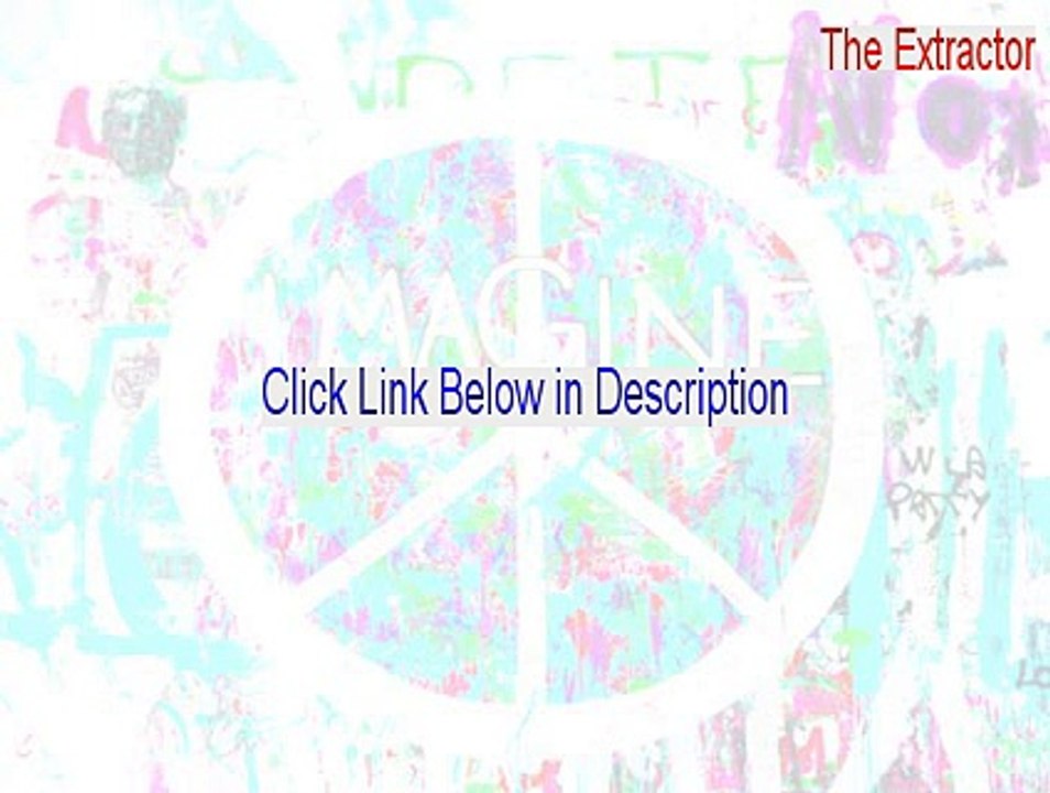 The Extractor (64-bit) Key Gen - Download Here (2015)