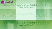 Surya Pan The Wellness Hotel, Campos Do Jordao, Brazil