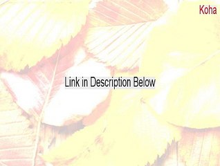 Koha Keygen [Instant Download]