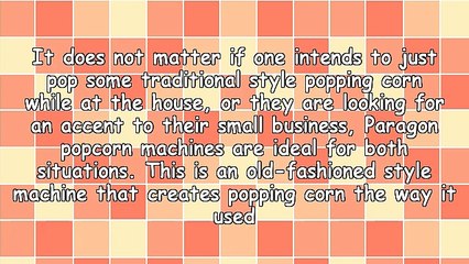 Everyone Loves Paragon Popcorn Machines