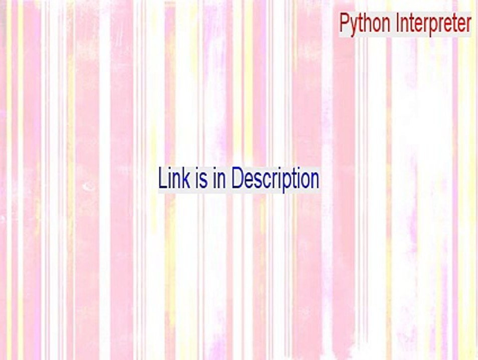 Python Interpreter Full - Free Download [2015]