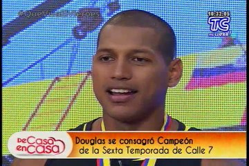 De Casa En Casa - Entrevista del campeón de la 6ta temporada C7: Douglas Lascano
