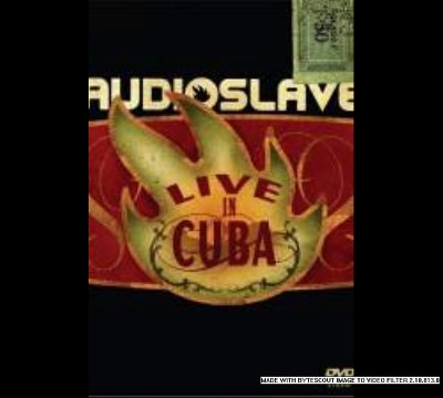 Audioslave Live in Cuba (2005)