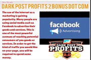 Dark Post Profits 2.0 Review