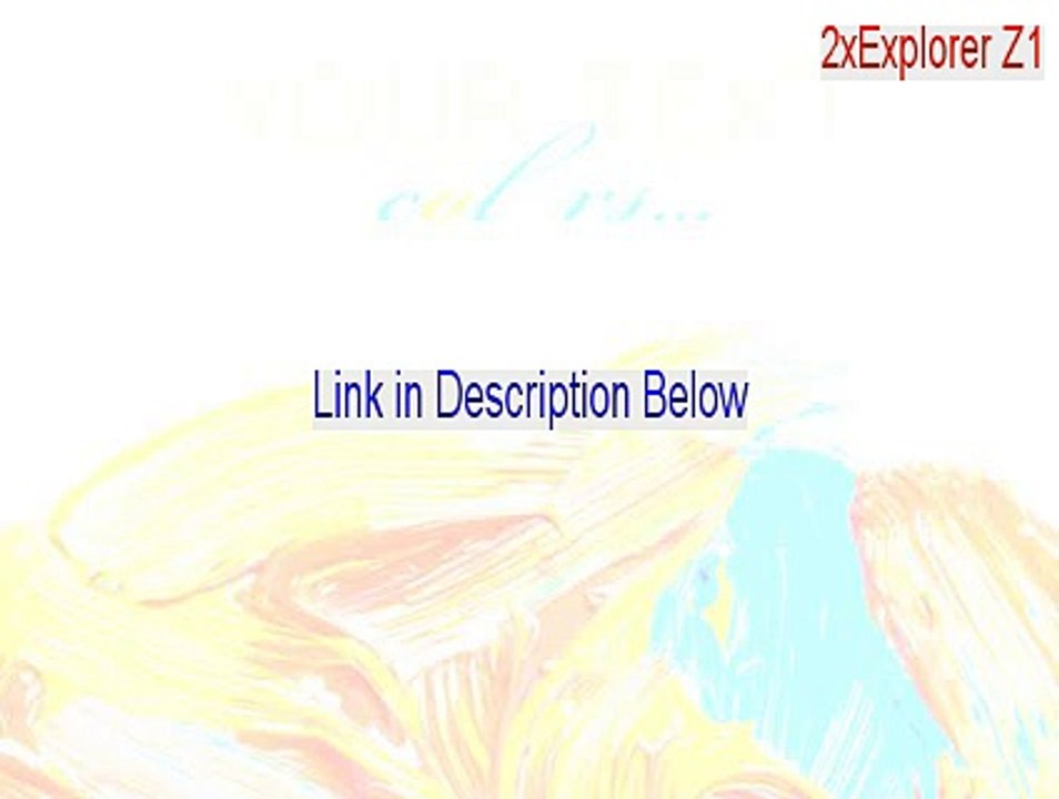 2xExplorer Z1 Key Gen - Free Download