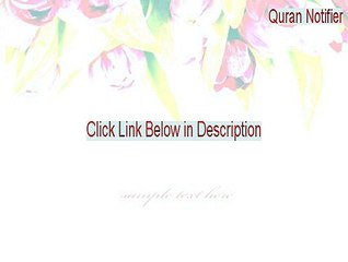 Quran Notifier Keygen (Download Here 2015)