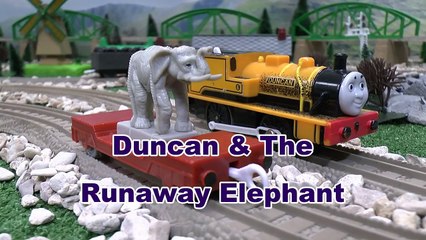 Thomas & Friends DUNCAN from Thomas Episode The Runaway Elephant for Trackmaster Tomy Toy Train