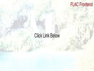 FLAC Frontend Download [Download Here 2015]