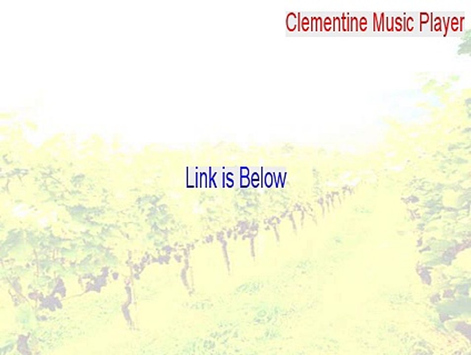 Clementine Music Player Cracked - Legit Download (2015)