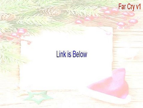 Far Cry v1.3 patch Cracked - Instant Download