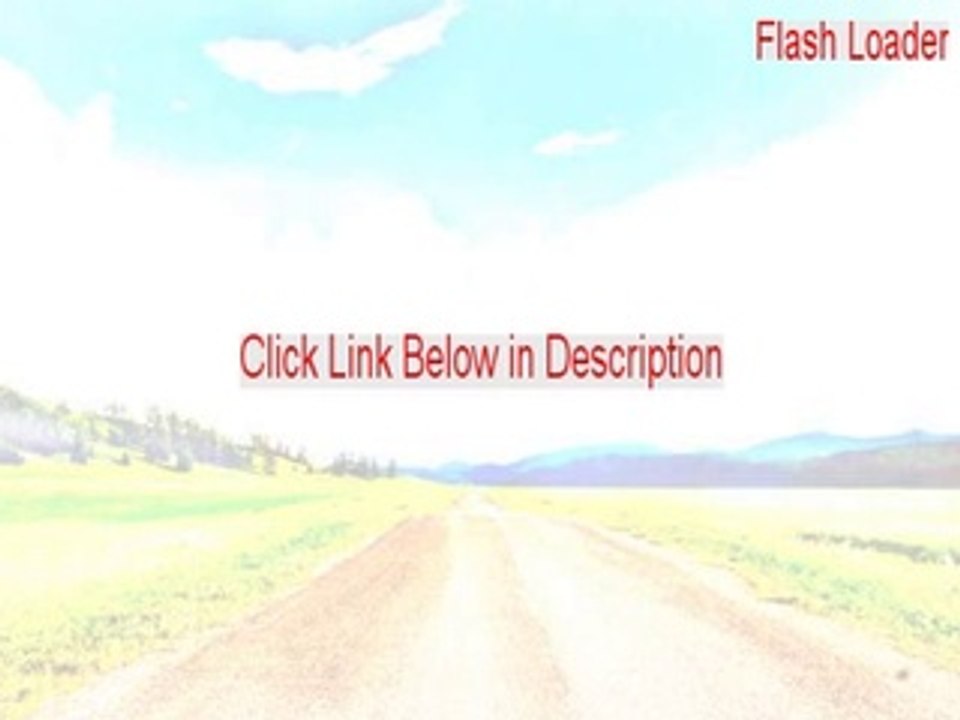 Flash Loader Crack (Free Download)