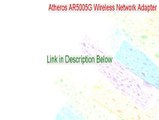 Atheros AR5005G Wireless Network Adapter Serial [Legit Download 2015]