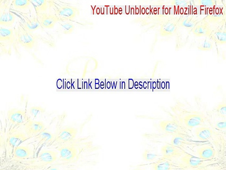 YouTube Unblocker for Mozilla Firefox Full [YouTube Unblocker for Mozilla Firefoxyoutube unblocker for mozilla firefox]