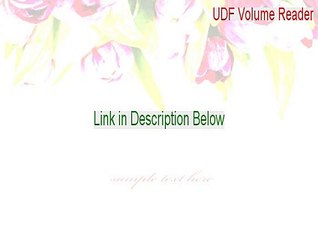 UDF Volume Reader Download - Legit Download (2015)
