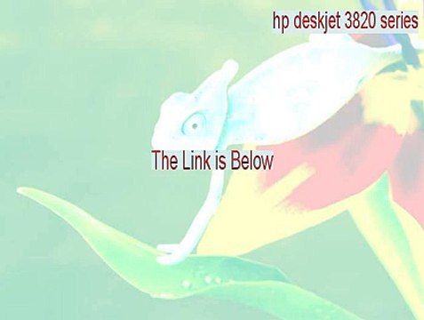 hp deskjet 3820 series Full Download (hp deskjet 3820 serieshp deskjet 3820 series)