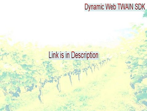 Dynamic Web TWAIN SDK Key Gen (Legit Download)