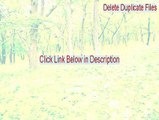 Delete Duplicate Files Full Download [delete duplicate files free]