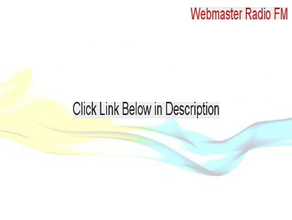 Webmaster Radio FM Key Gen [Legit Download]