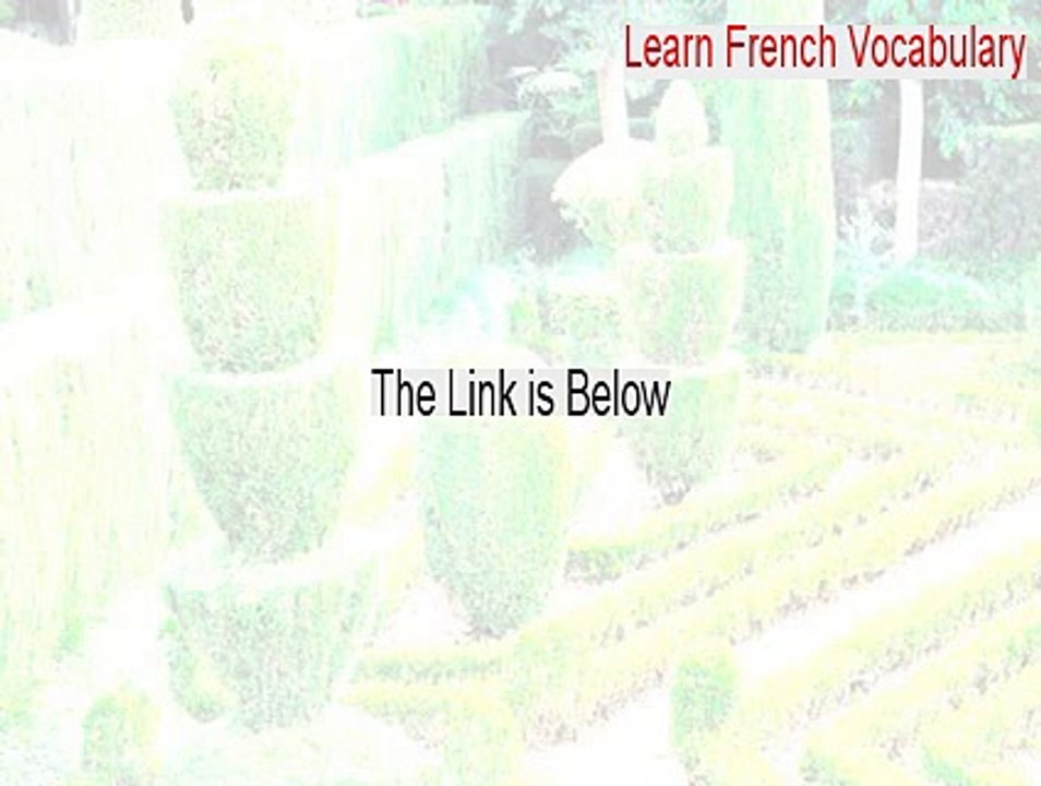 Learn French Vocabulary Serial - Download Now [2015]