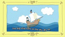 Nursery rhymes and songs  The big ship sails on the ally ally oh   3 -5 years kids