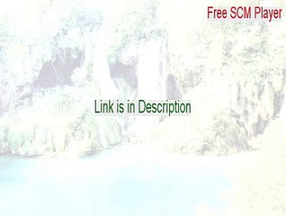 Free SCM Player Keygen (Instant Download)