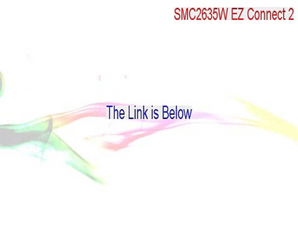 SMC2635W EZ Connect 2.4GHz 11 Mbps Wireless Cardbus Adapter Free Download - Download Here [2015]