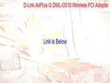 D-Link AirPlus G DWL-G510 Wireless PCI Adapter(rev.C) Cracked [Free Download]