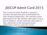 JEECUP Admit Card 2015 | Joint Entrance Examination UP Hall Ticket