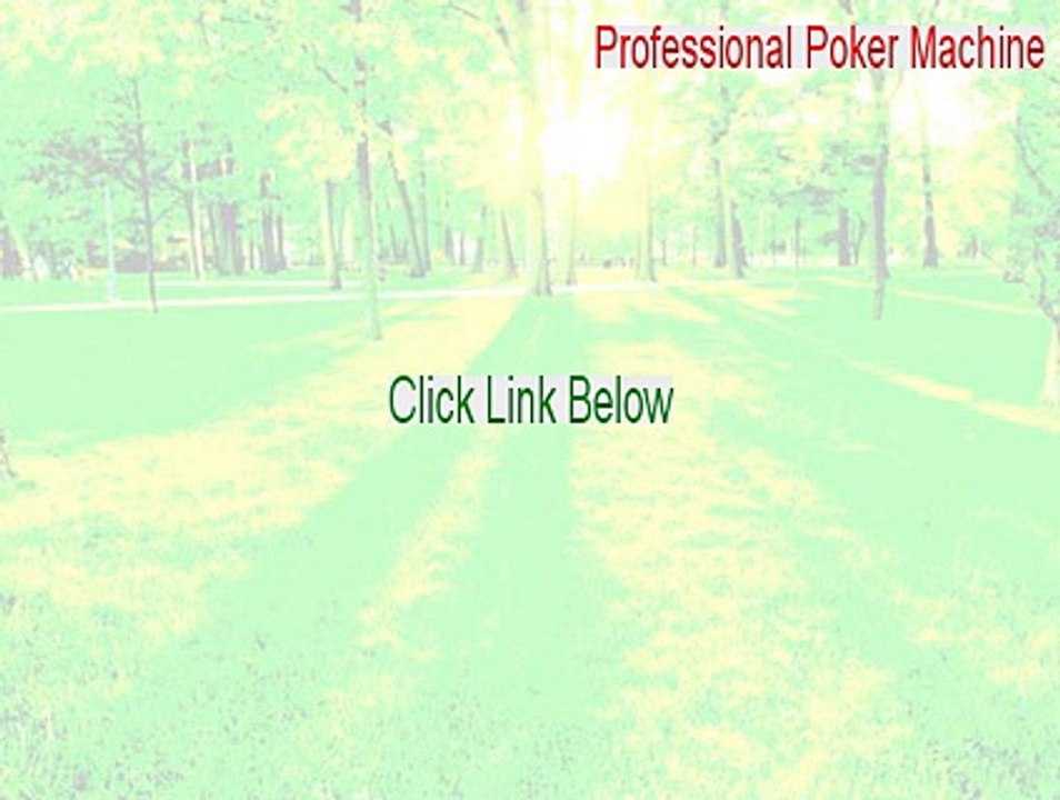 Professional Poker Machine Serial [professional poker machine 2015]