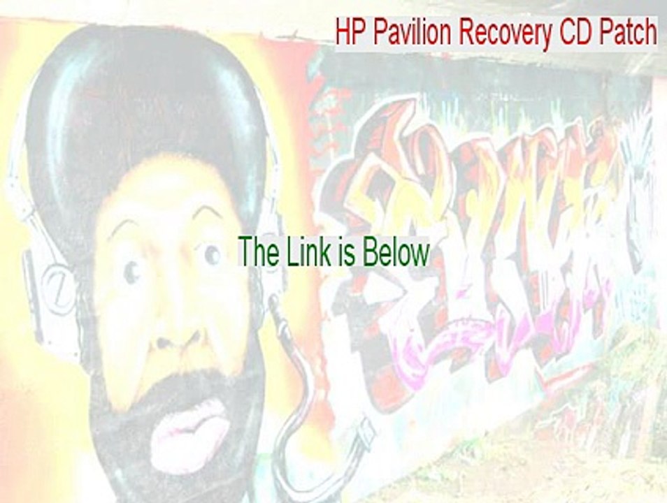 HP Pavilion Recovery CD Patch Cracked (HP Pavilion Recovery CD Patchhp pavilion recovery cd patch)