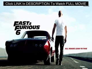 [Watch] Fast & Furious 6 (2013) Full Movie Online HD 1080p