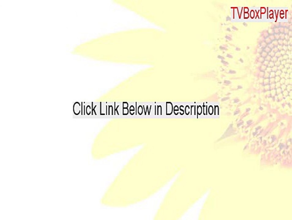 TVBoxPlayer Serial - Instant Download 2015