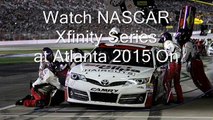 watch NASCAR Xfinity Series at Atlanta 2015 live stream
